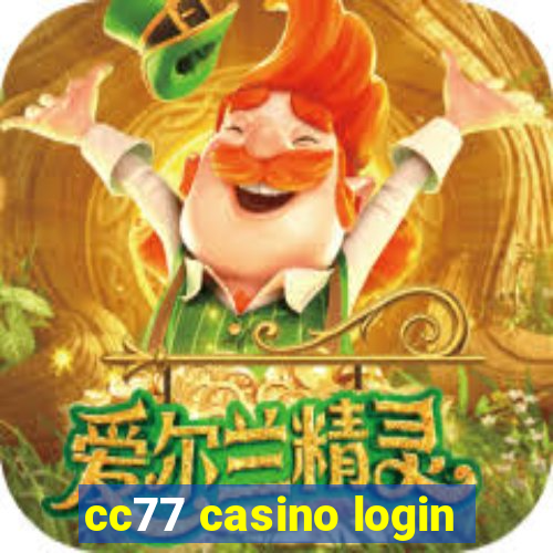 cc77 casino login